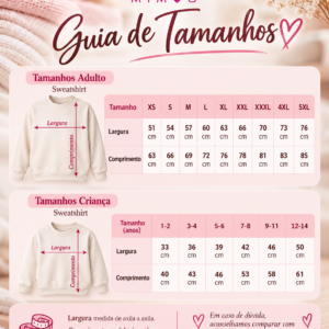 Guia de tamanhos de sweatshirts Gira Mimos para adulto e criança, com medidas de largura e comprimento em centímetros