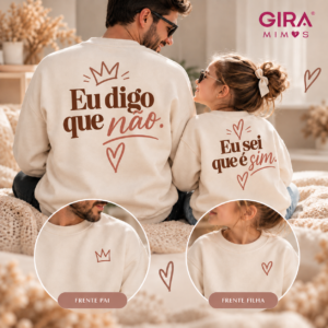 Sweat Pai & Filha | Eu Digo Que Não, Ela Diz Que Sim 🤎